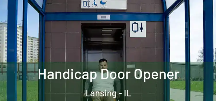Handicap Door Opener Lansing - IL
