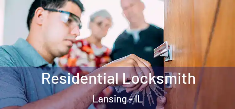 Residential Locksmith Lansing - IL