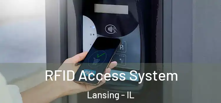  RFID Access System Lansing - IL